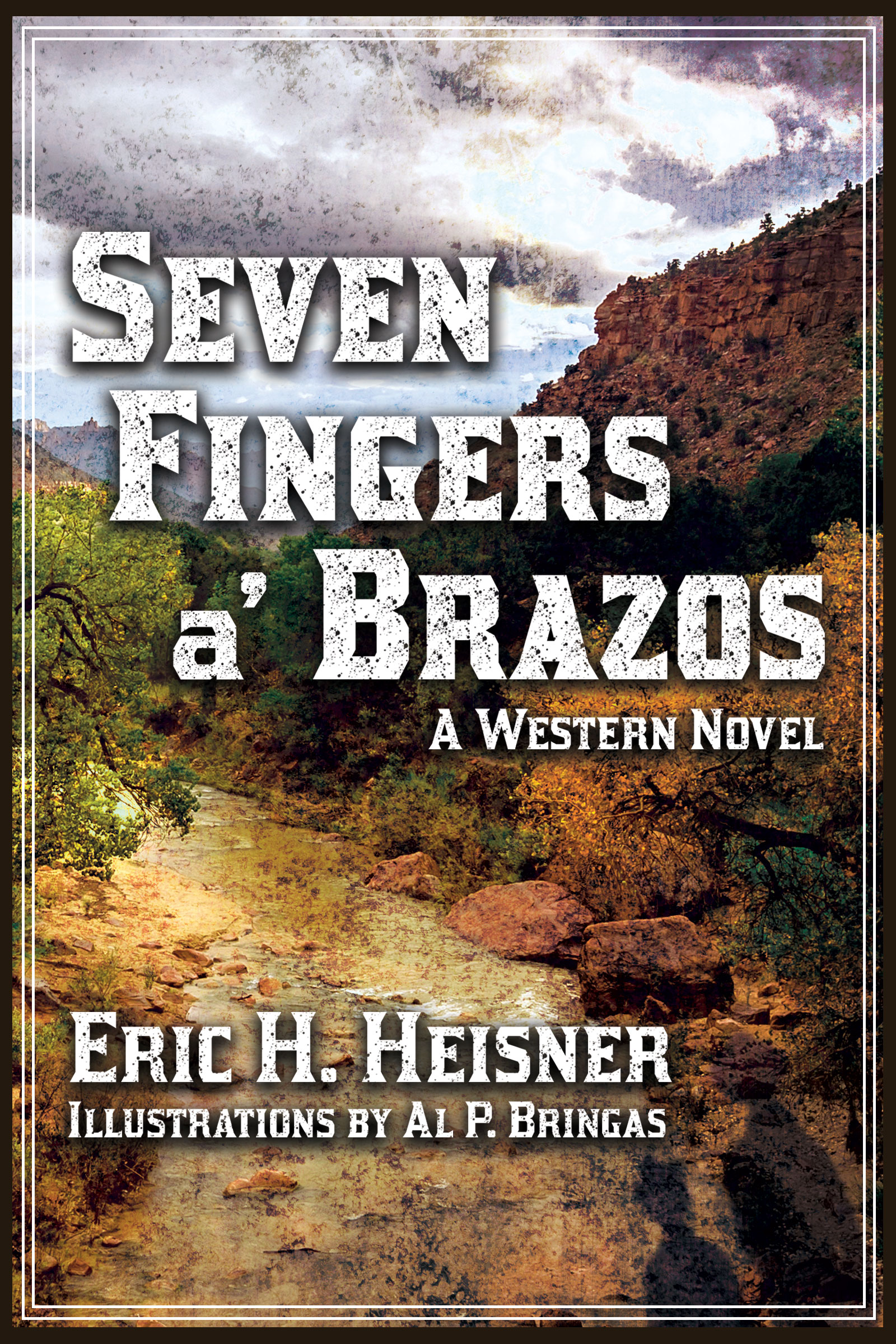 Cover for Seven Fingers a' Brazos